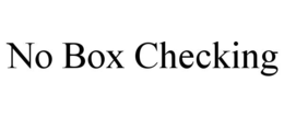 no box checking