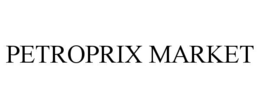 petroprix market