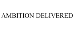 ambition delivered