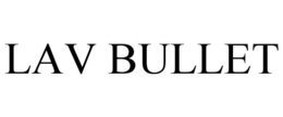 lav bullet
