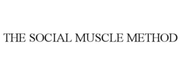 the social muscle method