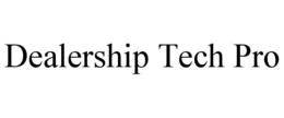 dealership tech pro