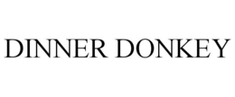 dinner donkey