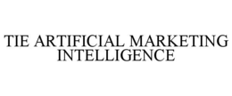 tie artificial marketing intelligence