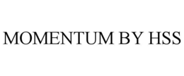 momentum by hss