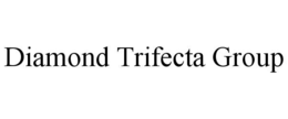 diamond trifecta group