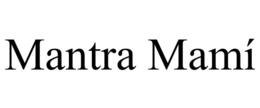 mantra mamÍ