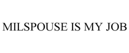 milspouse is my job