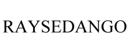 raysedango