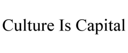 culture is capital