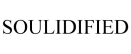 soulidified