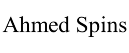 ahmed spins