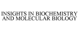 insights in biochemistry and molecular biology