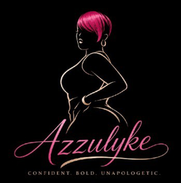 azzulyke confident. bold. unapologetic.