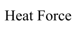 heat force