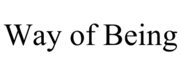 way of being