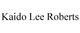 kaido lee roberts