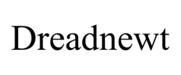dreadnewt