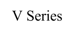 v series