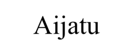 aijatu