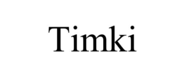 timki