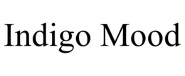 indigo mood