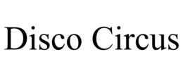 disco circus
