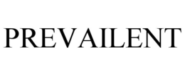 prevailent