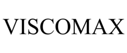 viscomax