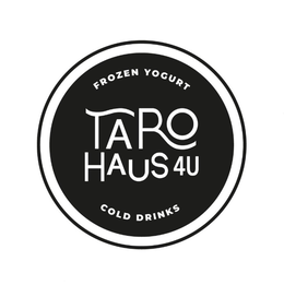 taro haus 4u frozen yogurt cold drinks