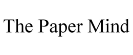 the paper mind