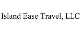 island ease travel, llc