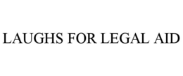 laughs for legal aid