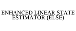 enhanced linear state estimator (else)