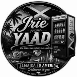 irie from yaad irie from yaad real goods. real culture. real connection. taste. culture. irie. real goods. real culture. real connection. jamaica to america. delivered to you. authentic goods. straight from yaad.