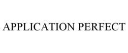 application perfect