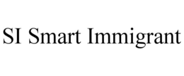 si smart immigrant