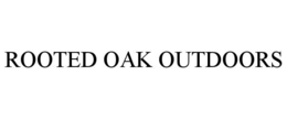 rooted oak outdoors