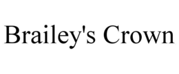 brailey's crown