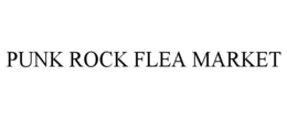 punk rock flea market