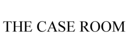 the case room