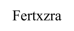 fertxzra