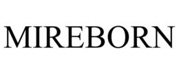 mireborn