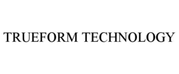 trueform technology