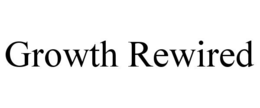 growth rewired