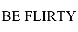 be flirty