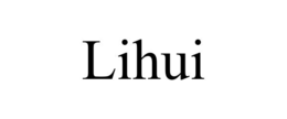 lihui