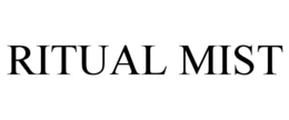 ritual mist