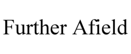 further afield