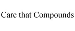 care that compounds